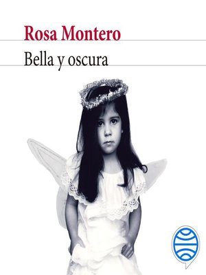 cover image of Bella y oscura